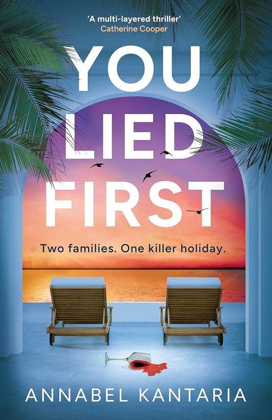 You Lied First: A new gripping and unpredictable psychological thriller full of suspense for summer 2025 cover image