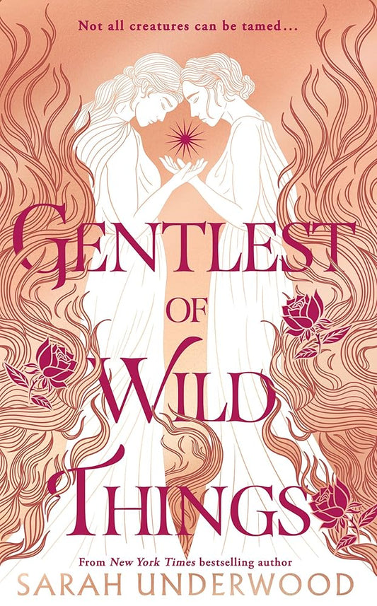 Gentlest of Wild Things: New in paperback for 2025, a stunning sapphic YA fantasy romance inspired by Greek mythology, for all fans of The Song of Achilles cover image