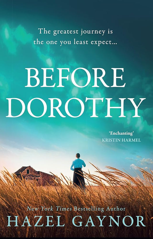 Before Dorothy: The new emotional and gripping historical novel of survival and sacrifice from bestselling author of The Last Lifeboat cover image