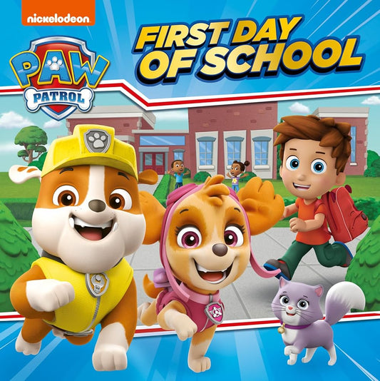 PAW Patrol First Day of School Picture Book cover image