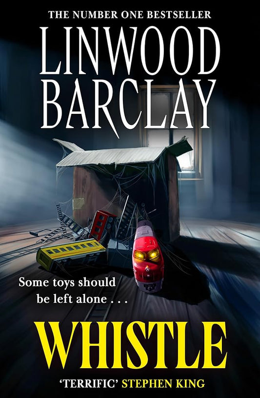 Whistle: The sinister, creepy horror suspense novel new for summer 2025 from the bestselling author of I Will Ruin You, perfect for fans of Stephen King cover image