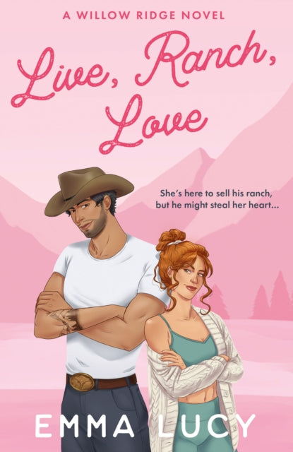 Live, Ranch, Love (Willow Ridge 1)