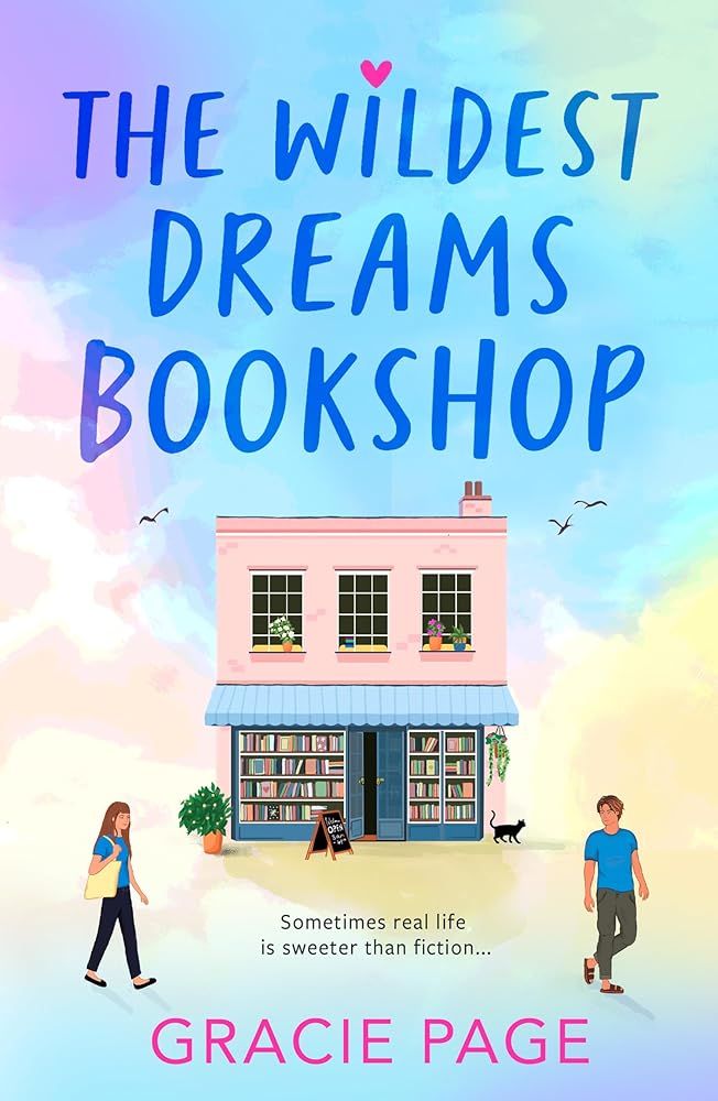 The Wildest Dreams Bookshop: New for 2025, a brilliantly swoonworthy romantic comedy for fans of Lynn Painter and Jenny Han: Book 1 cover image