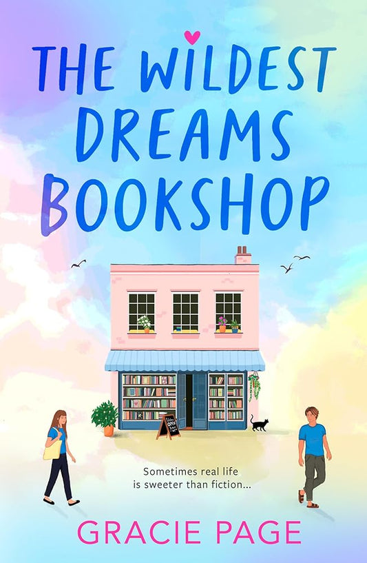The Wildest Dreams Bookshop: New for 2025, a brilliantly swoonworthy romantic comedy for fans of Lynn Painter and Jenny Han: Book 1 cover image