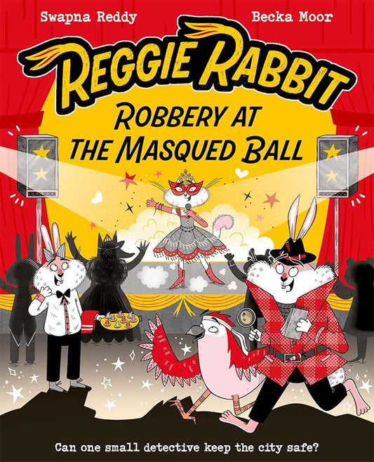 Reggie Rabbit: Robbery at the Masqued Ball cover image