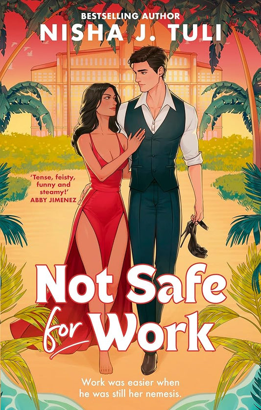 Not Safe For Work: A rivals-to-lovers romance by the bestselling author of the Artefacts of Ouranos Series cover image