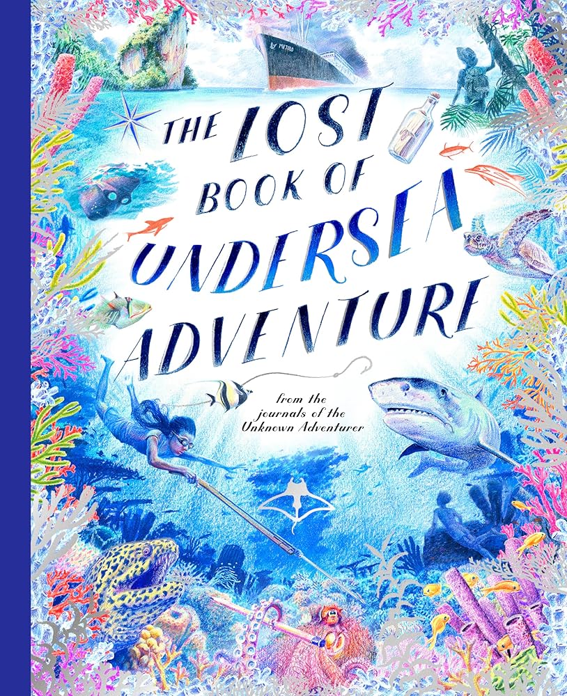 The Lost Book of Undersea Adventure cover image