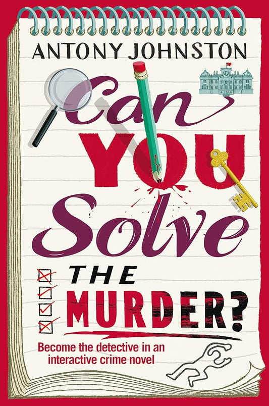 Can You Solve the Murder?: Investigate your own murder mystery and control the story in this interactive crime novel and puzzle book for adults cover image