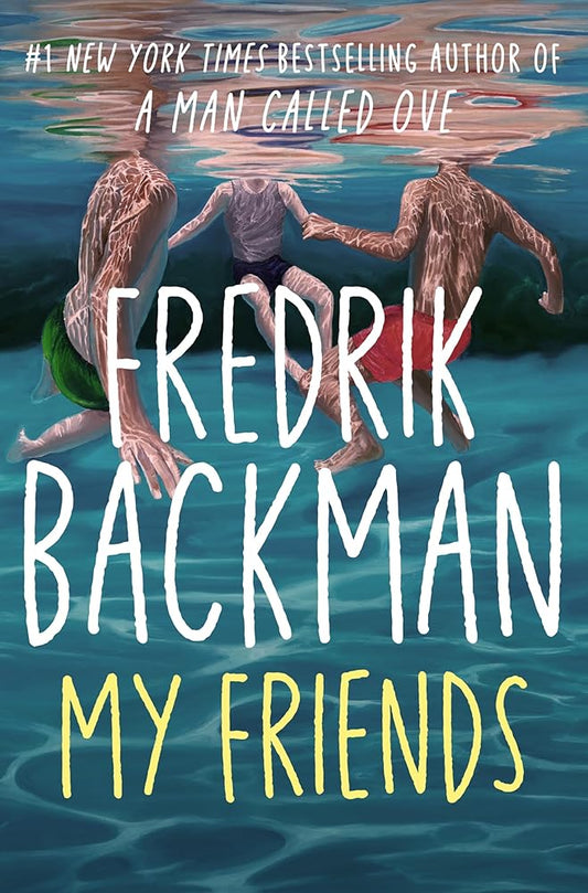 My Friends: A Goodreads' MOST anticipated novel of 2025 cover image