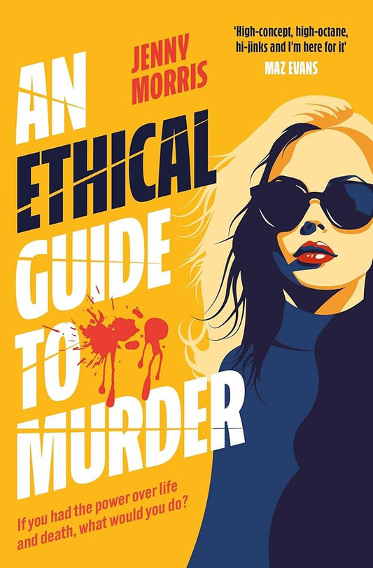 An Ethical Guide To Murder cover image