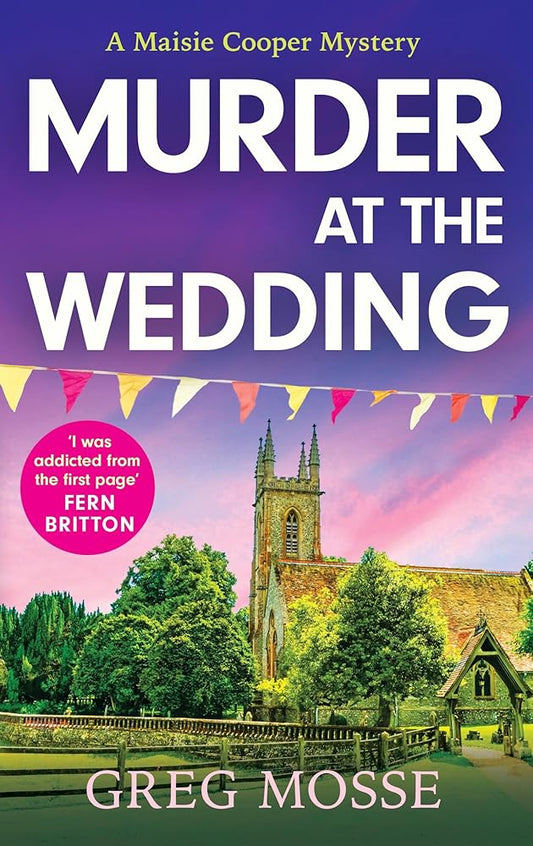Murder at the Wedding: A gripping and addictive British cozy murder mystery cover image