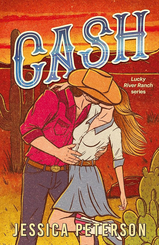 Cash: A new must-read, wildly sexy, enemies-to-lovers small-town cowboy romance cover image
