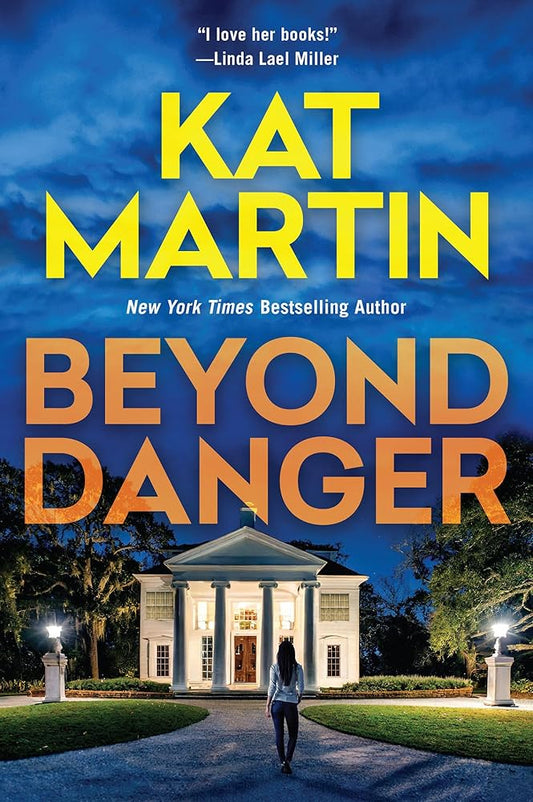 Beyond Danger (The Texas Trilogy) cover image