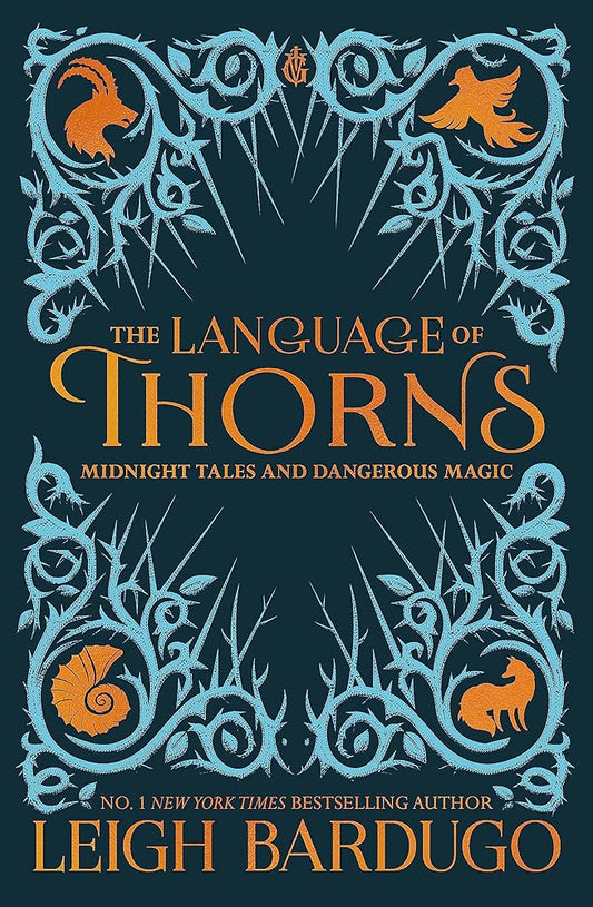 The Language of Thorns: Midnight Tales and Dangerous Magic cover image