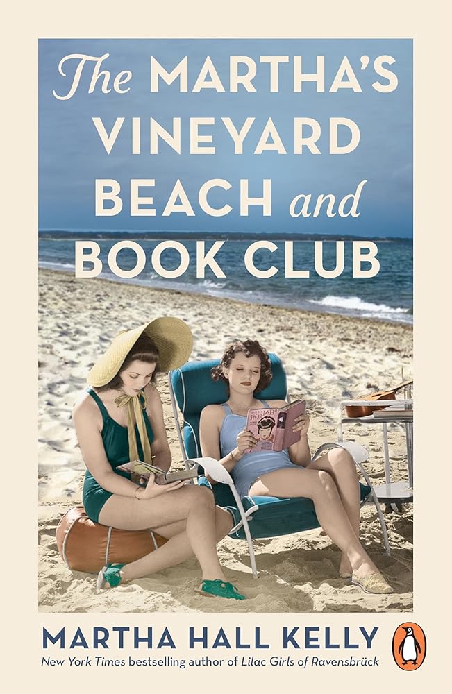 The Martha's Vineyard Beach and Book Club: A captivating novel of love, loss, and resilience, from the global bestselling author of The Lilac Girls cover image