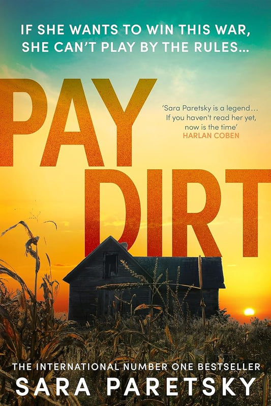 Pay Dirt: the gripping new crime thriller from the international bestseller cover image
