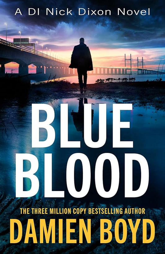 Blue Blood (DI Nick Dixon Crime) cover image