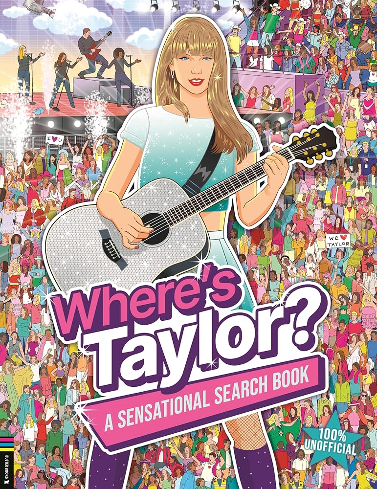 Where’s Taylor?: A Sensational Search and Find Book cover image